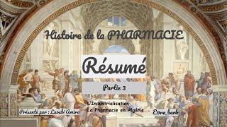 📍 Résumé  Partie 3  Histoire de la pharmacie [upl. by Rann]