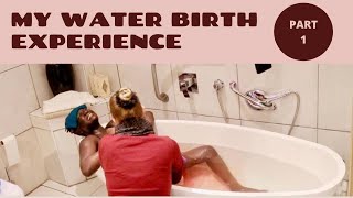 NATURAL WATER BIRTH  LABOR AND DELIVERY VLOG  RAW amp REAL  TMI PART 1 [upl. by Eidroj408]