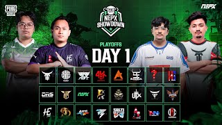 PUBG Mobile NEPX Showdown  Play Offs Day 1 [upl. by Shaughnessy]