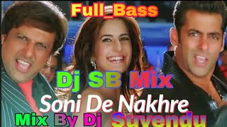 Dj Soni De Nakhre [upl. by Odetta]