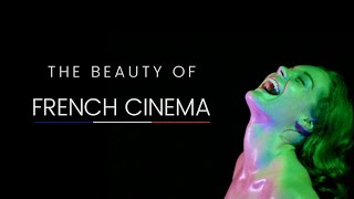 The Beauty Of French Cinema [upl. by Butcher]