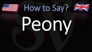 How to Pronounce Peony CORRECTLY [upl. by Auop]