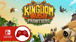 Kingdom Rush Frontiers Nintendo Switch Review Tower Defence Fun [upl. by Liddy]