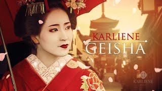 Karliene  Geisha [upl. by Goodrow]