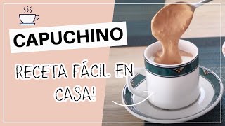 Cómo hacer CAPUCHINO casero fácil ☕ Erika zárate [upl. by Sanfo]