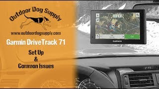 Garmin DriveTrack 71  Setting Up amp Troubleshooting [upl. by Marysa]