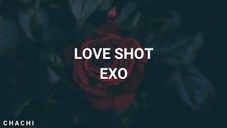 quotLOVE SHOTquot  EXO  EASY LYRICS [upl. by Llorrac]