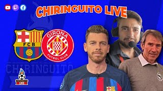 BARÃ‡A  GIRONA  Chiringuito Live [upl. by Ailalue]