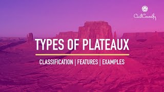 Types of Plateaux  Definition Examples [upl. by Eittik]