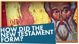 How Did the New Testament Form [upl. by Ymmot855]