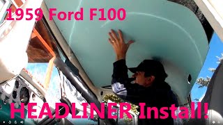 1959 Ford F100 Truck Custom HEADLINER Project Easy Installation Episode 4 [upl. by Immot945]