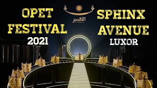 Sphinx Avenue Opet Festival Luxor 2021 [upl. by Adelle445]