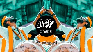 Nashik Dhol Feel The Bass  Full Taasha Mix  DJ Aasif SK [upl. by Cirone]