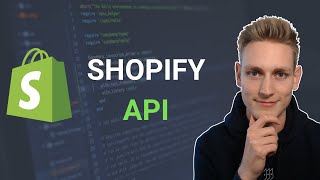 Understanding the Shopify API [upl. by Eugilegna16]