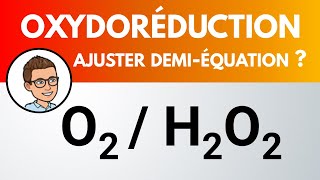 Demiéquation oxydoréduction  O2  H2O2 [upl. by Travers]