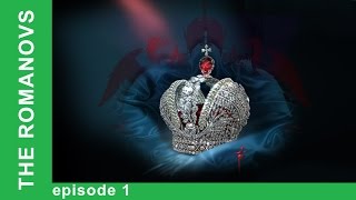 The Romanovs The History of the Russian Dynasty  Episode 1 Documentary Film BabichDesign [upl. by Sgninnej]