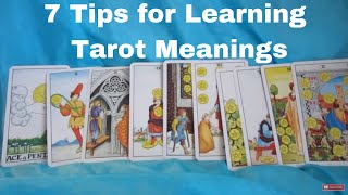 7 Tarot Tips for Learning Tarot Card Meanings [upl. by Findley]