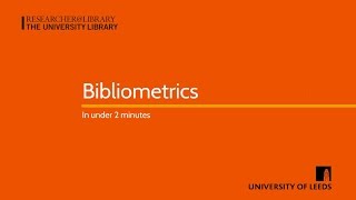 Bibliometrics in under 2 minutes [upl. by Tombaugh]