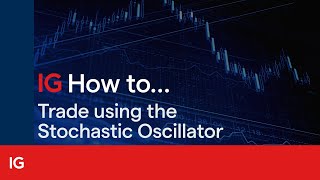 How to trade using the Stochastic Oscillator [upl. by Okime]