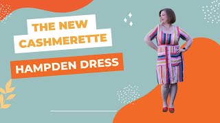 The New Cashmerette Hampden Dress [upl. by Tnert]