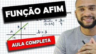 FUNÇÃO AFIM  FUNÇÃO DO 1° GRAU  AULA COMPLETA [upl. by Reames]