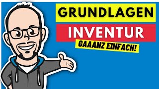 Buchführung  Grundlagen der Inventur [upl. by Celeste681]