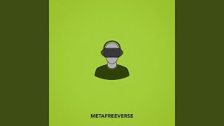 MetaFreeverse [upl. by Akirahs]