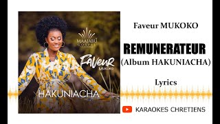 Rémunérateur  Faveur Mukoko lyrics [upl. by Traweek391]