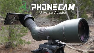 Phonecam Universal Smartphone Digiscope Adapter  Fits All Optics  Digiscoping [upl. by Ayita745]