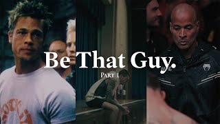 Be That Guy [upl. by Mloclam]