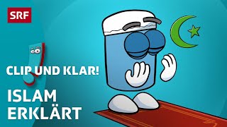 Islam Weltreligion erklärt  SRF Kids – Clip und klar  Für Kinder erklärt [upl. by Butch547]