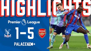 Premier League MATCH HIGHLIGHTS  Crystal Palace 15 Arsenal [upl. by Ariada]