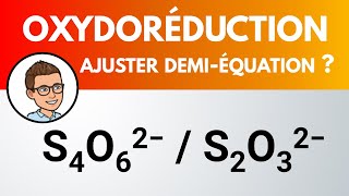 Demiéquation oxydoréduction  S4O62  S2O32 [upl. by Jim]