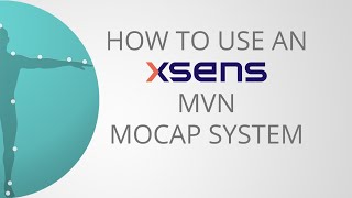 How to Use An Xsens MVN Motion Capture System  Mocap at Home [upl. by Anirad682]