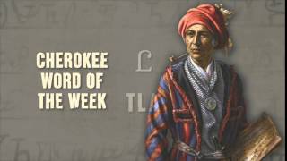 CHEROKEE WORD OF THE WEEK NO [upl. by Tandie315]