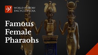 Famous Female Pharaohs and Queens of Ancient Egypt [upl. by Ashok]