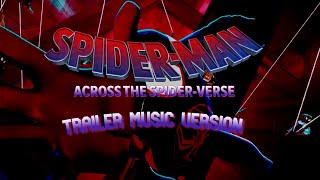 SPIDERMAN ACROSS THE SPIDERVERSE Official Trailer 3 2023 [upl. by Naehs194]