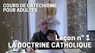 Catéchisme 132  La doctrine catholique [upl. by Viridis]