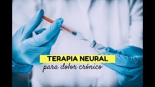 Terapia neural para dolor crónico [upl. by Annoirb]