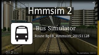 Hmmsim 2Bus SimulatorExclusive Route [upl. by Nednal]