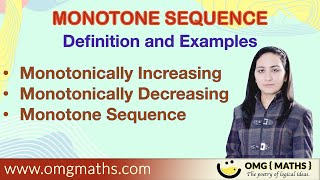 Monotone Sequence  Monotonically increasing  Monotonically decreasing  Definition  Examples [upl. by Fernand]