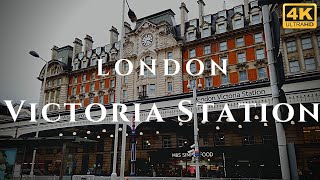 London Victoria Station Walk Through England 4K [upl. by Chaille]