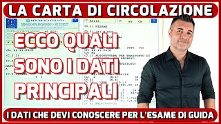 LA CARTA DI CIRCOLAZIONE I PRINCIPALI DATI DA CONOSCERE PER AFFRONTARE LESAME DI GUIDA [upl. by Relyhs]