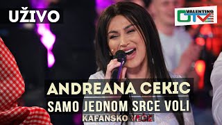 ANDREANA CEKIC  SAMO JEDNOM SRCE VOLI  2021  UZIVO  OTV VALENTINO [upl. by Akirre919]