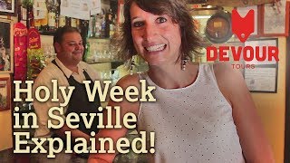 Holy Week in Seville Explained  Devour Seville [upl. by Chapen]