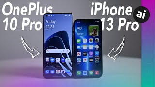 OnePlus 10 Pro VS iPhone 13 Pro InDepth Comparison [upl. by Ehtyde]