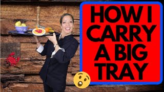 HOW TO CARRY A BIG TRAY  RESTAURANT TRAINING [upl. by Ahsiral]