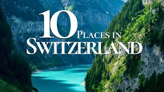 10 Most Beautiful Towns to Visit in Switzerland 4k🇨🇭  Switzerland 2025 [upl. by Romilda]