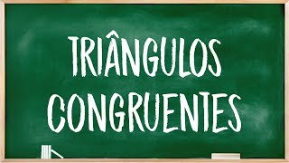 Triângulos congruentes [upl. by Valorie]