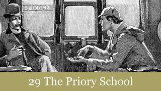 29 The Priory School from The Return of Sherlock Holmes 1905 Audiobook [upl. by Trebron]